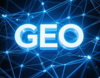 阳高县​GEO优化重塑智能搜索格局，开启数字化推广新方式
